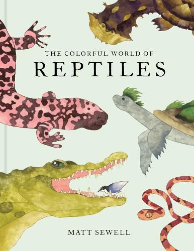 Cover image for The Colorful World of Reptiles