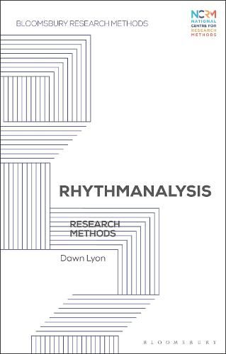 Cover image for Rhythmanalysis: Research Methods