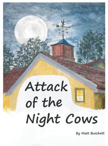 Cover image for Attack of the Night Cows