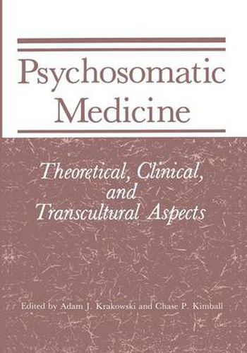 Cover image for Psychosomatic Medicine: Theoretical, Clinical, and Transcultural Aspects