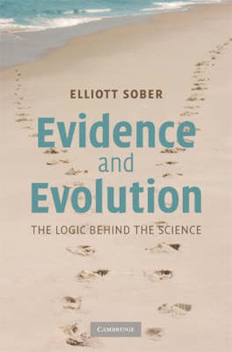 Cover image for Evidence and Evolution: The Logic Behind the Science