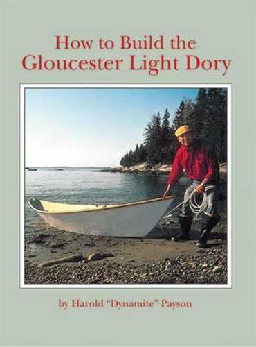 Cover image for How to Build the Gloucester Light Dory