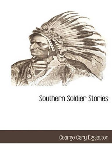 Cover image for Southern Soldier Stories