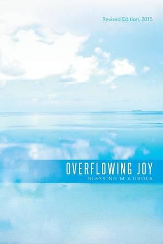 Cover image for Overflowing Joy: Revised Edition, 2015