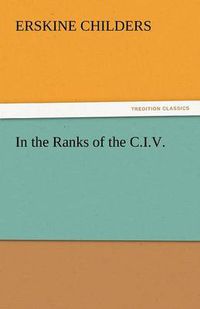 Cover image for In the Ranks of the C.I.V.