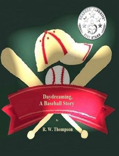 Cover image for Daydreaming, A Baseball Story