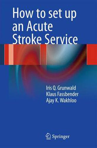 Cover image for How to set up an Acute Stroke Service