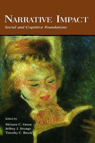 Cover image for Narrative Impact: Social and Cognitive Foundations