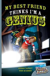 Cover image for My Best Friend Thinks I'm a Genius