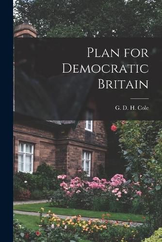 Cover image for Plan for Democratic Britain