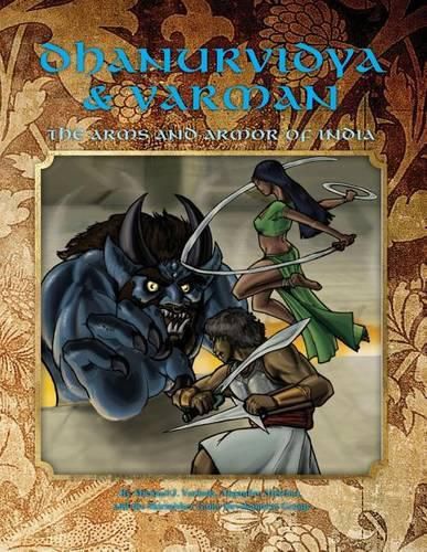 Dhanurvidya & Varman: The Arms and Armor of India (4th Edition Dungeons & Dragons)