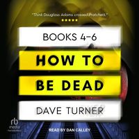 Cover image for How to Be Dead Boxed Set