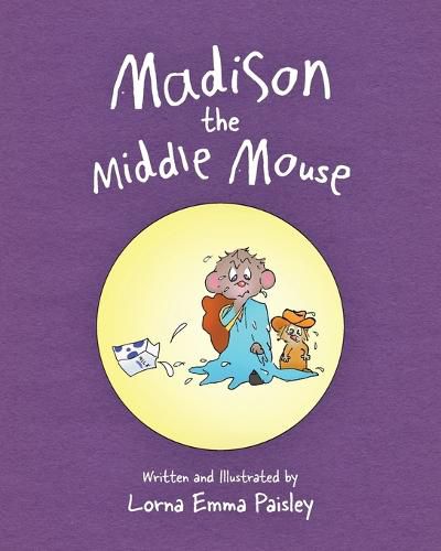 Cover image for Madison The Middle Mouse