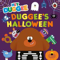 Cover image for Hey Duggee: Duggee's Halloween