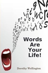Cover image for Words are Your Life
