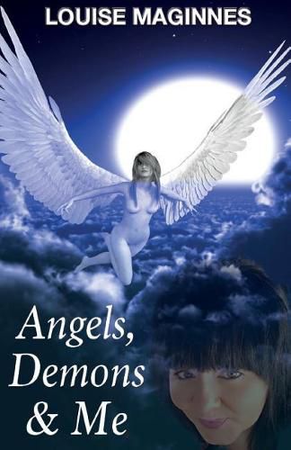 Cover image for Angels, Demons & Me (2nd Edition)