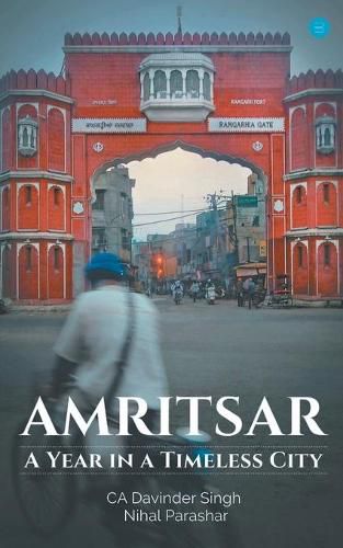 Cover image for Amritsar-A year in a timeless city