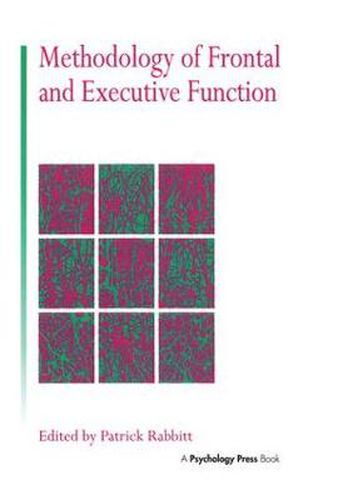 Cover image for Methodology Of Frontal And Executive Function