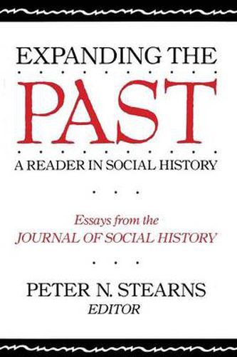 Cover image for Expanding the Past: A Reader in Social History