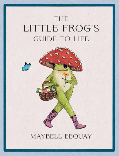 Cover image for The Little Frog's Guide to Life