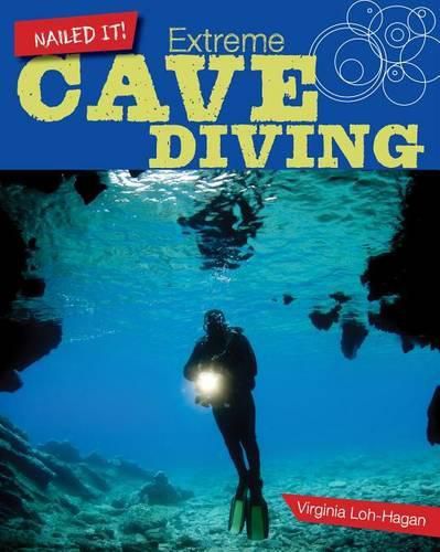 Extreme Cave Diving