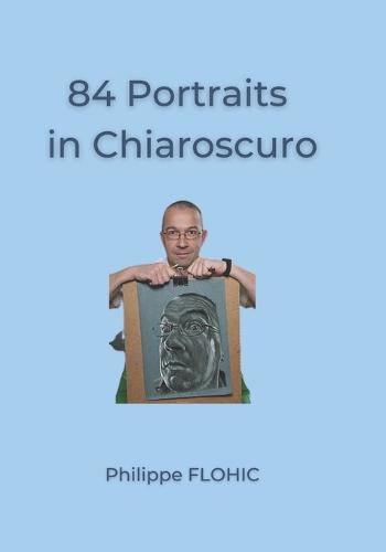 Cover image for 84 Portraits in Chiaroscuro