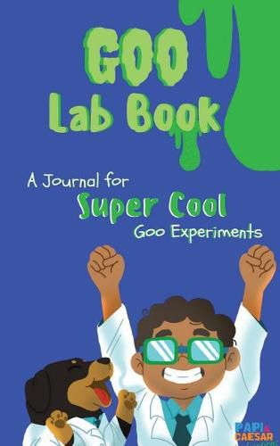 Cover image for Goo Lab Book: Papi and Caesar Explorations