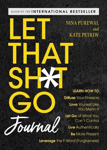 Cover image for Let That Sh*t Go Journal
