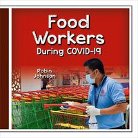 Cover image for Food Workers During Covid-19