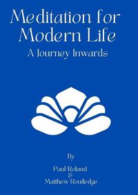 Cover image for Meditation for Modern Life