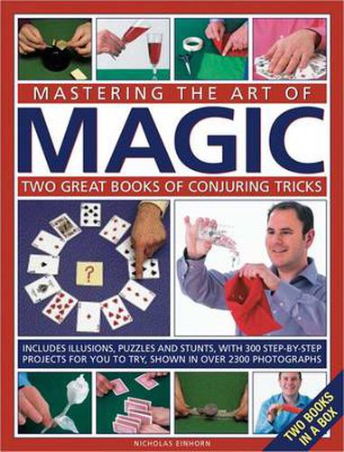 Cover image for Mastering the Art of Magic: Two Great Books of Conjuring Tricks