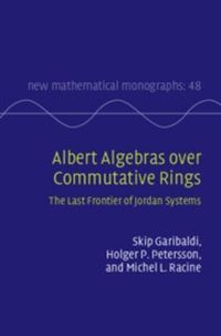 Cover image for Albert Algebras over Commutative Rings