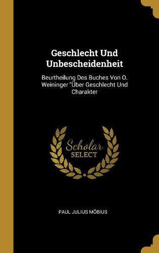 Cover image for Geschlecht Und Unbescheidenheit
