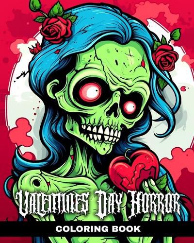 Cover image for Valentine's Day Horror Coloring Book