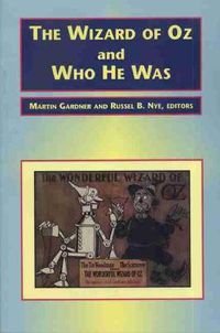 Cover image for The Wizard of Oz and Who He Was