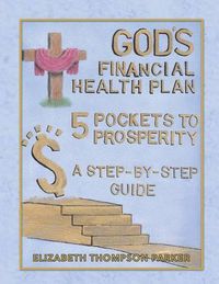 Cover image for God's Financial Health Plan