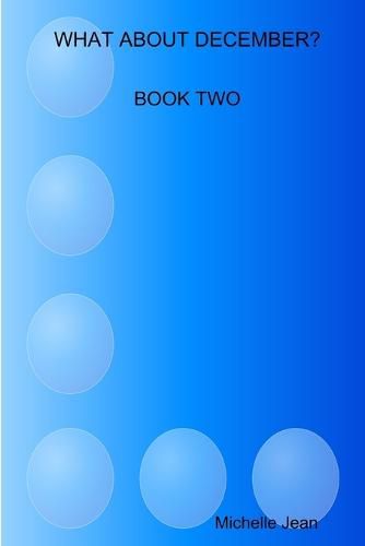 Cover image for What About December - Book Two