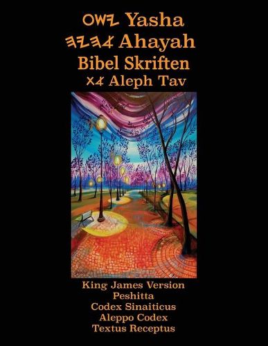 Cover image for Yasha Ahayah Bibel Skriften Aleph Tav (Norwegian Edition YASAT Study Bible)