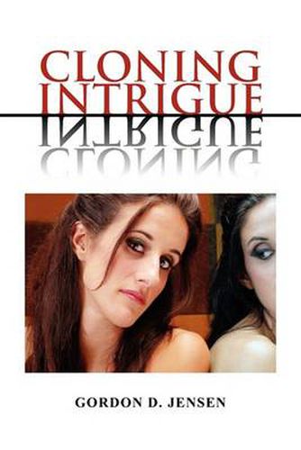 Cover image for Cloning Intrigue