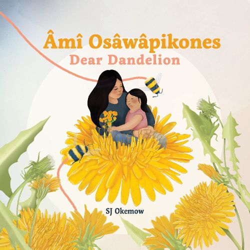 Cover image for Ami Osawapikones (Dear Dandelion)