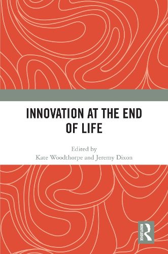 Cover image for Innovation at the End of Life
