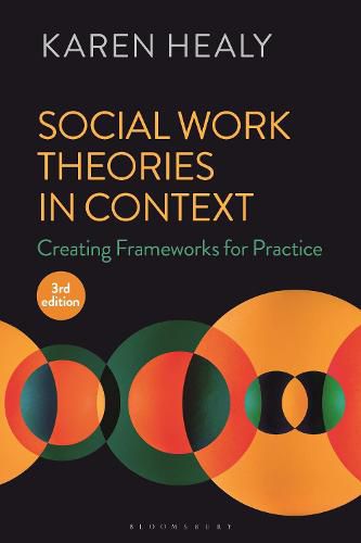 Cover image for Social Work Theories in Context: Creating Frameworks for Practice