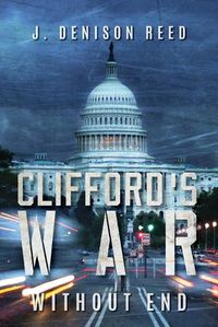 Cover image for Clifford's War: Without End