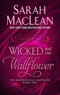 Cover image for Wicked and the Wallflower
