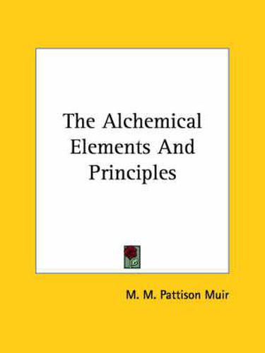 Cover image for The Alchemical Elements and Principles