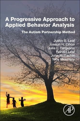 A Progressive Approach to Applied Behavior Analysis