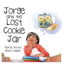 Cover image for Jorge and the Lost Cookie Jar