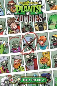 Cover image for Plants vs. Zombies Bully for You 3