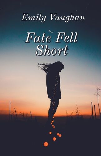 Cover image for Fate Fell Short