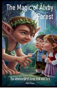 Cover image for The Magic Of AElvby Forest